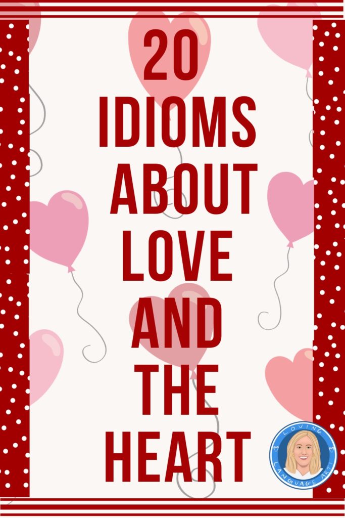 valentine's day idioms about love and the heart blog header