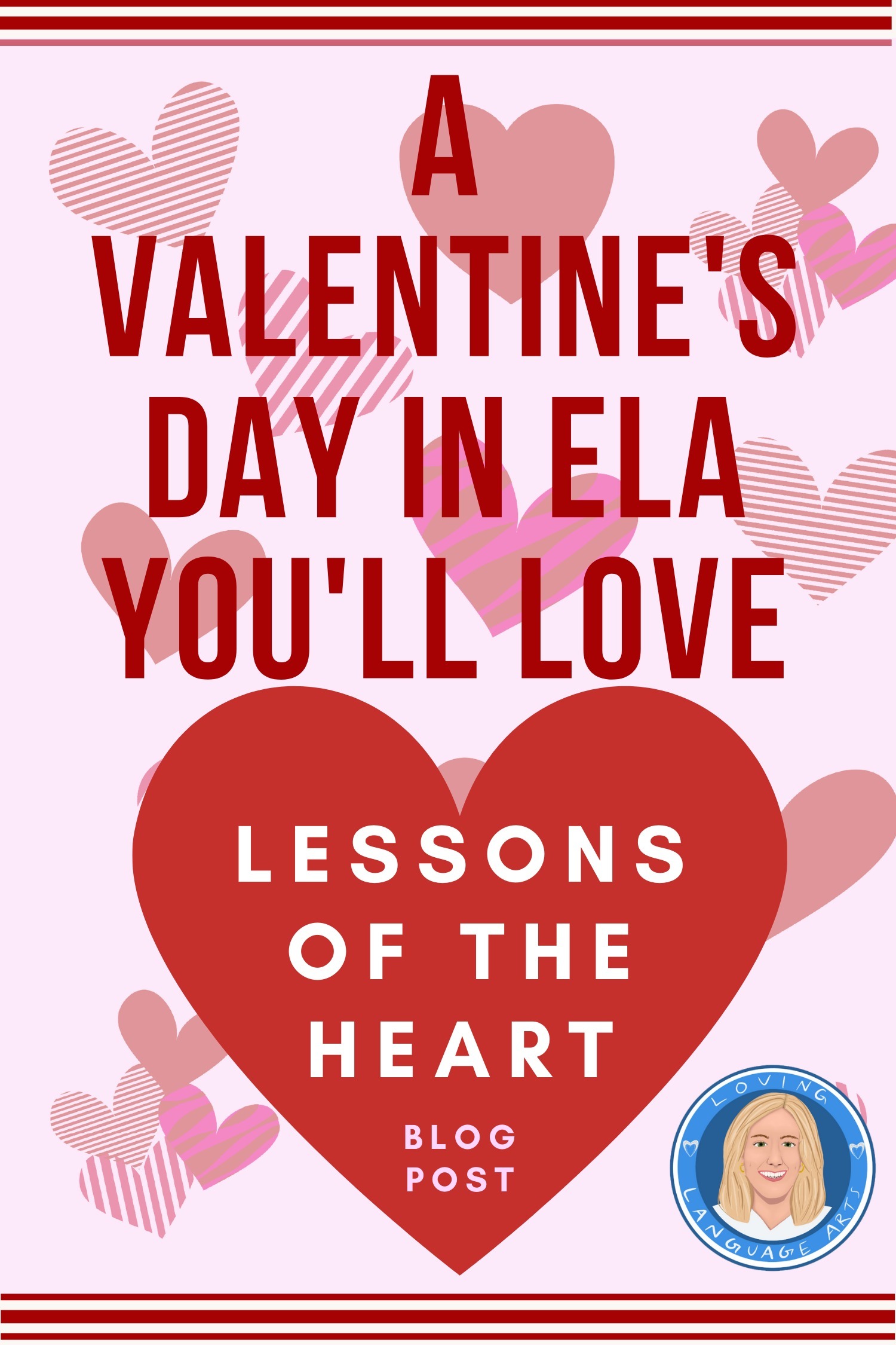 Valentine's Day in English Language Arts blog post