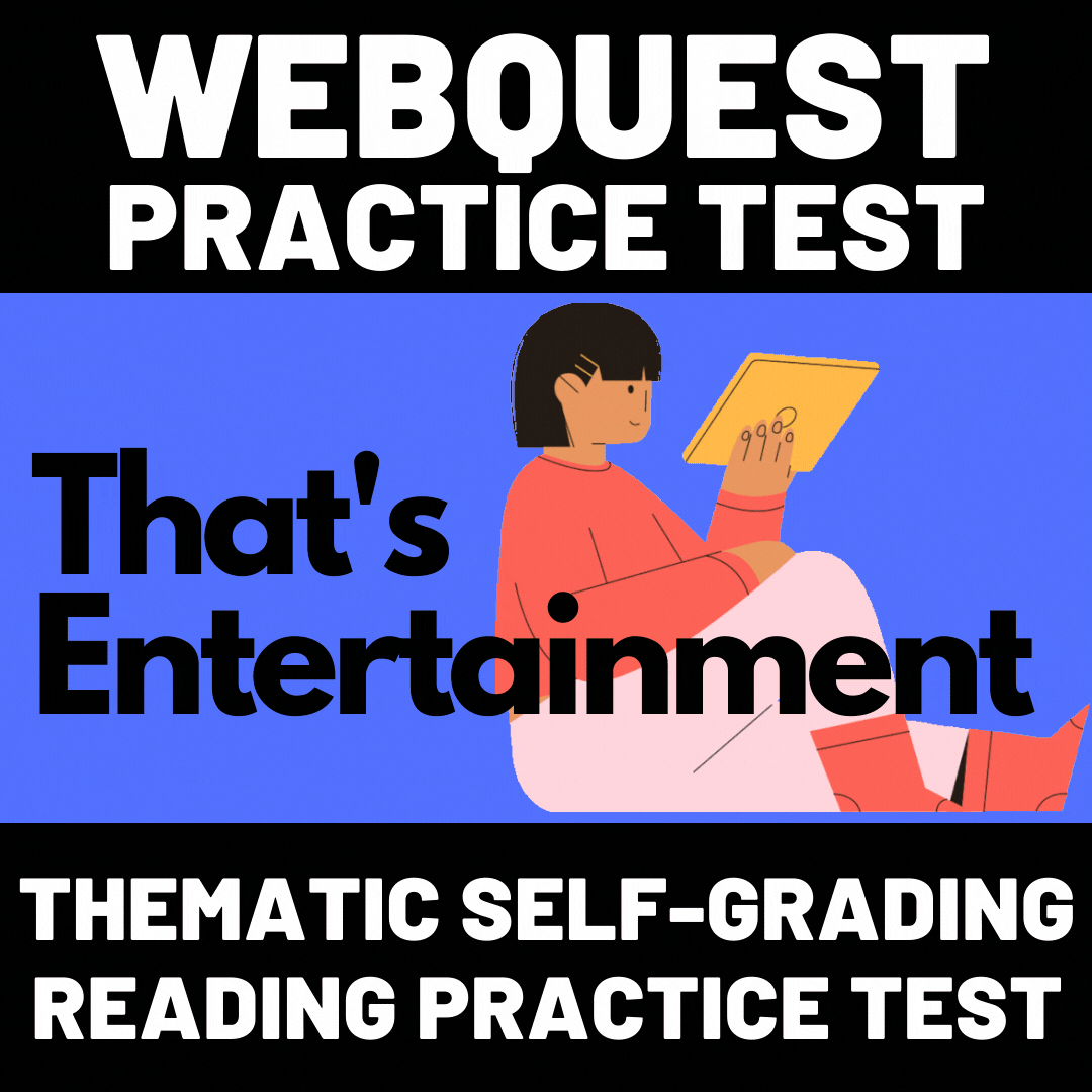 WebQuest Practice Test #10 That's Entertainment GIF