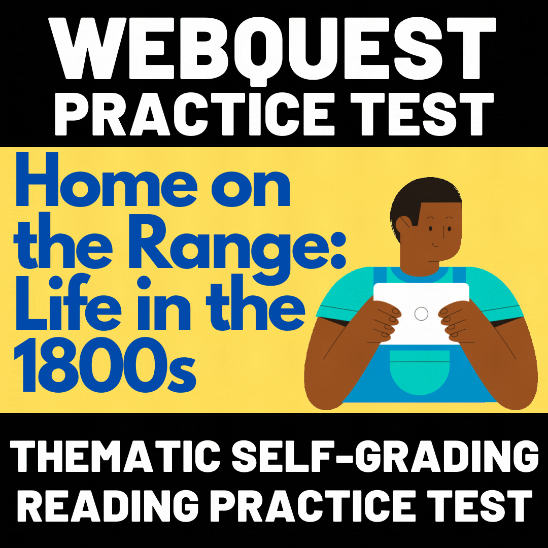 WebQuest Practice Test #5 Home on the Range -Life in the 1800s GIF