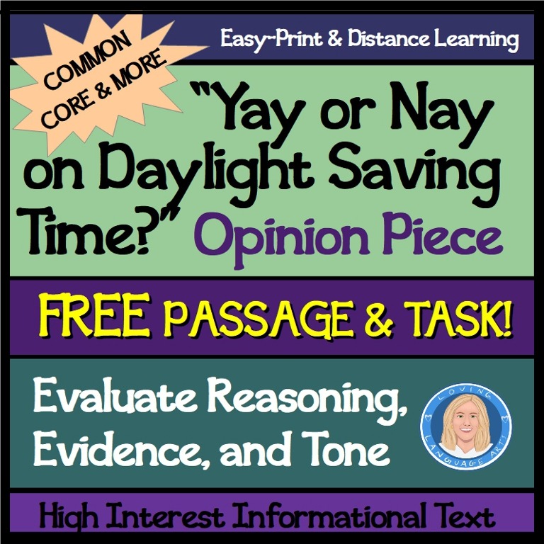 Yay or nay on daylight saving time opinion passage and task