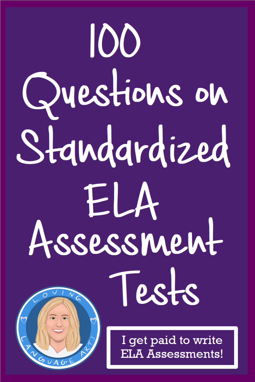 100-questions-on-standardized-ela-assessment-tests-loving-language-arts