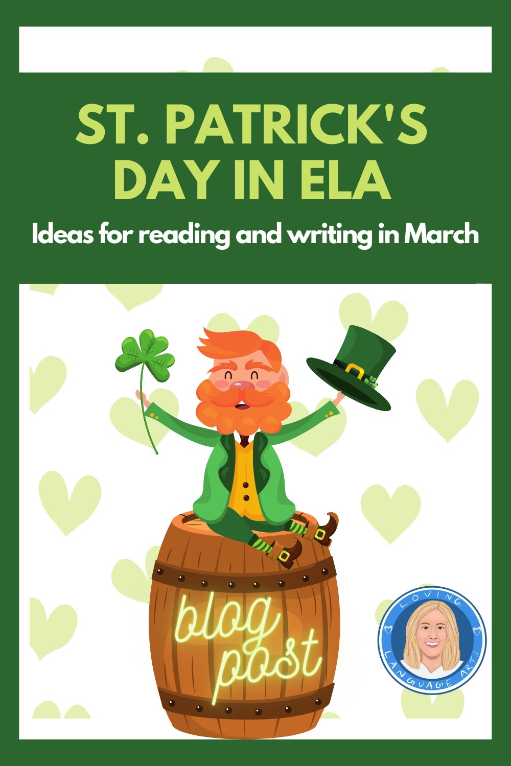 st patricks day in ELA blog post
