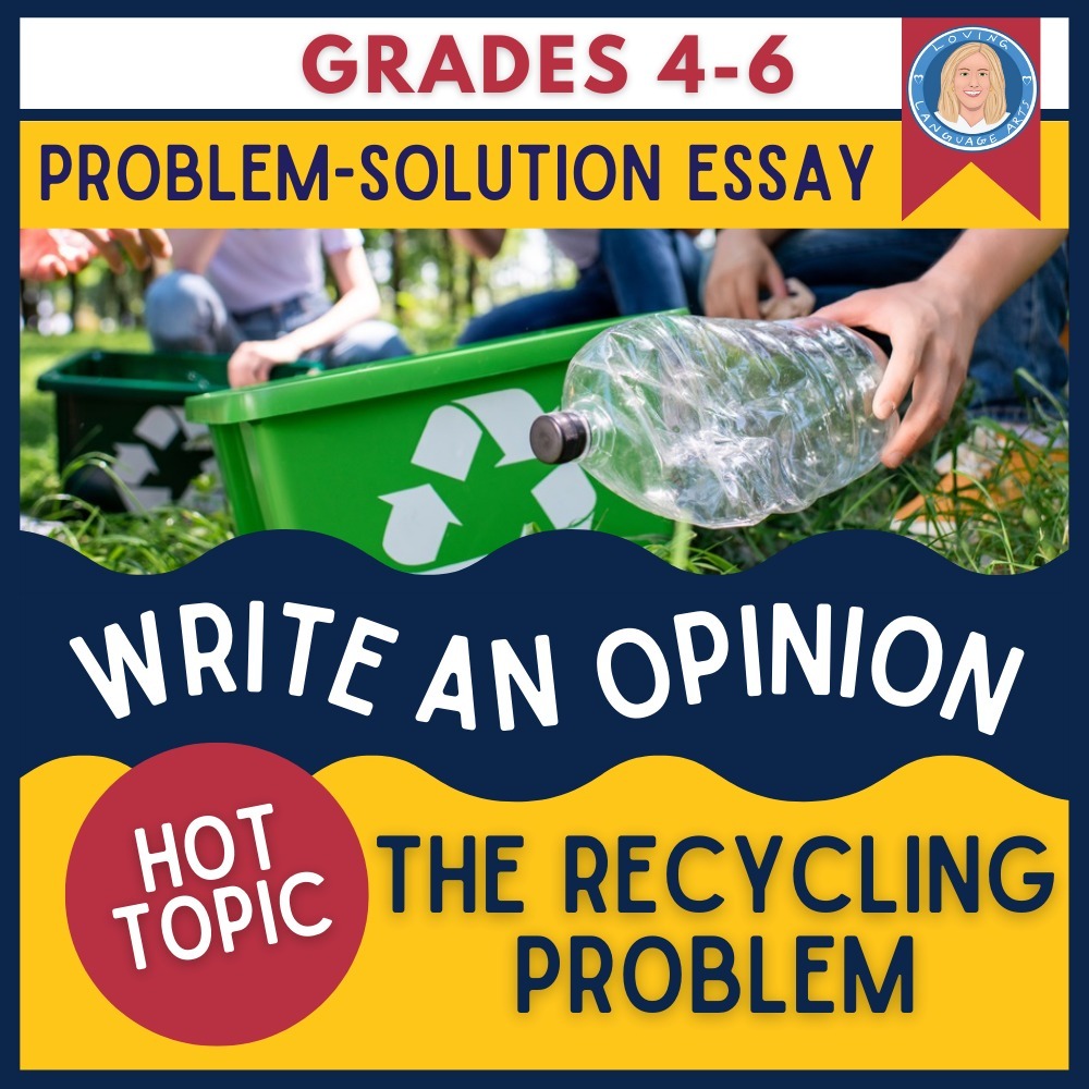 Writing Module #1 The Recycling Problem